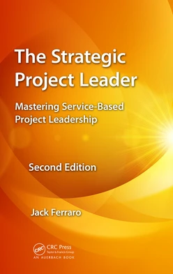The Strategic Project Leader, 2nd Edition