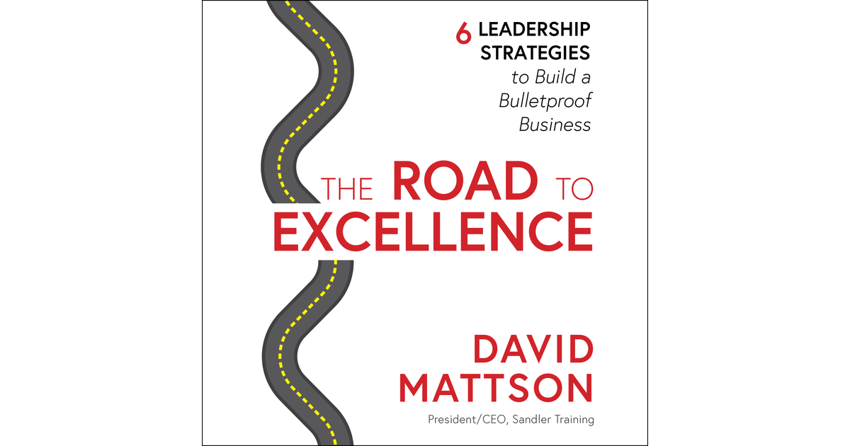 The Road to Excellence [Audiobook]