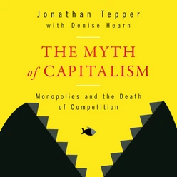The Myth of Capitalism