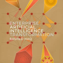 Enterprise Artificial Intelligence Transformation