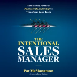 THE INTENTIONAL SALES MANAGER
