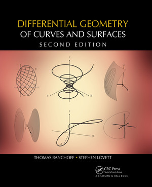 Differential Geometry of Curves and Surfaces, 2nd Edition