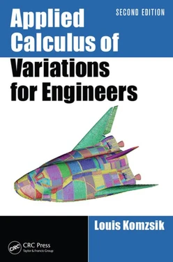 Applied Calculus of Variations for Engineers, 2nd Edition