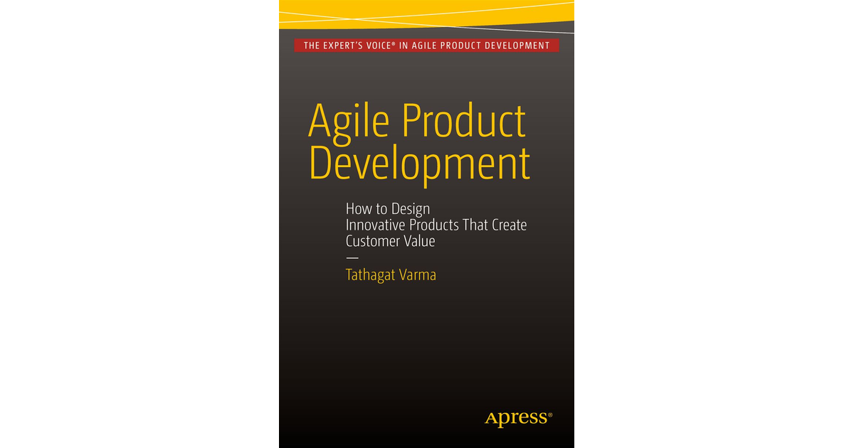 Chapter5: Design - Agile Product Development: How to Design Innovative ...