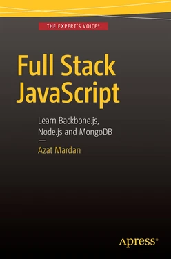 Full Stack JavaScript: Learn Backbone.js, Node.js and MongoDB, Second Edition