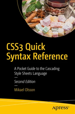 CSS3 Quick Syntax Reference: A Pocket Guide to the Cascading Style Sheets Language