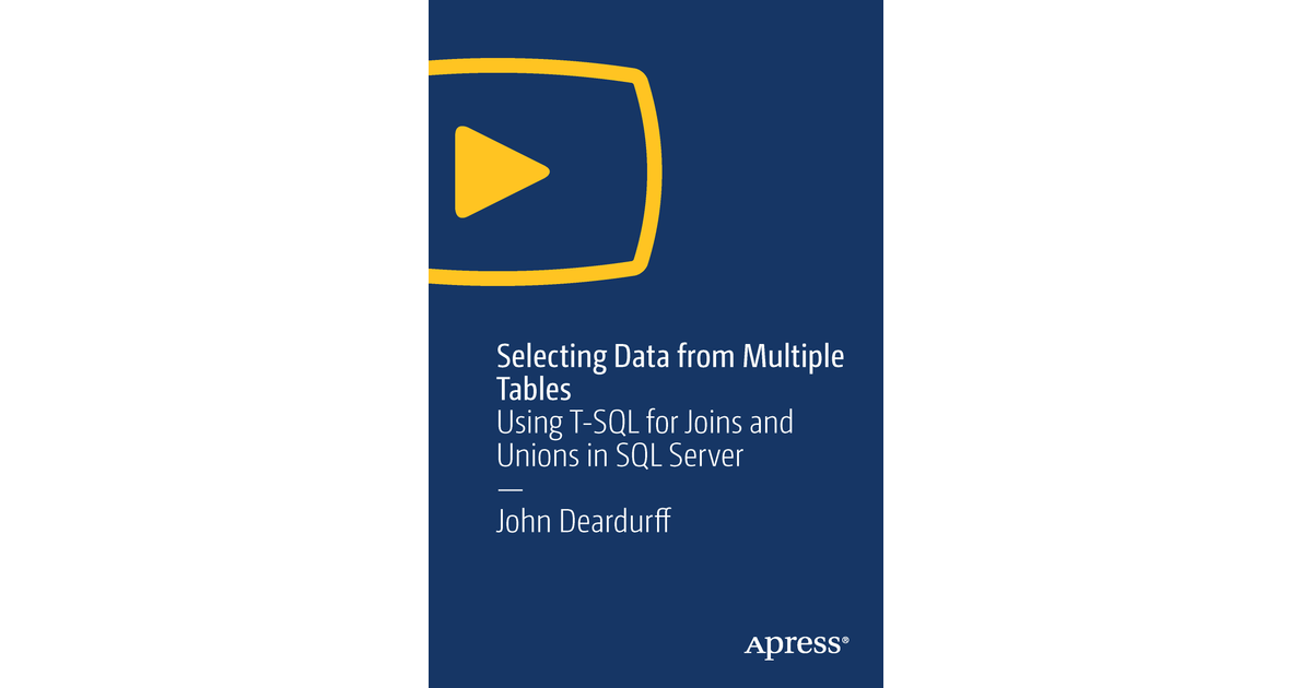 Selecting Data from Multiple Tables [Video]