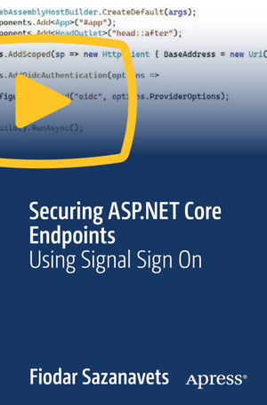 Securing ASP.NET Core Endpoints: Using Signal Sign On
