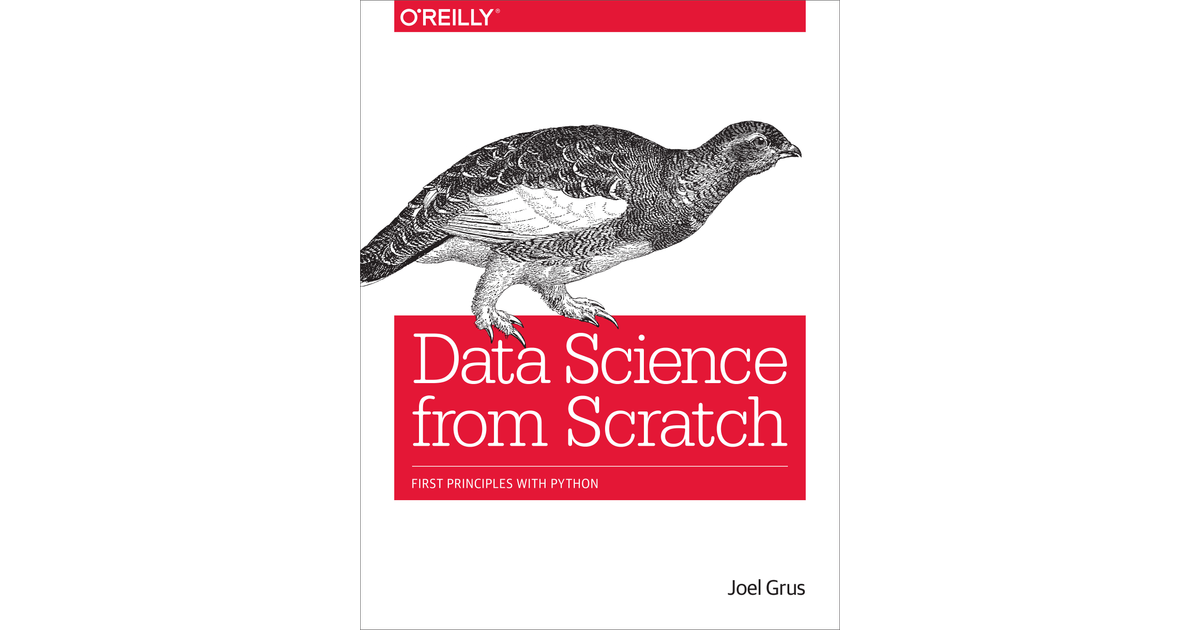 Data Science from Scratch [Book]