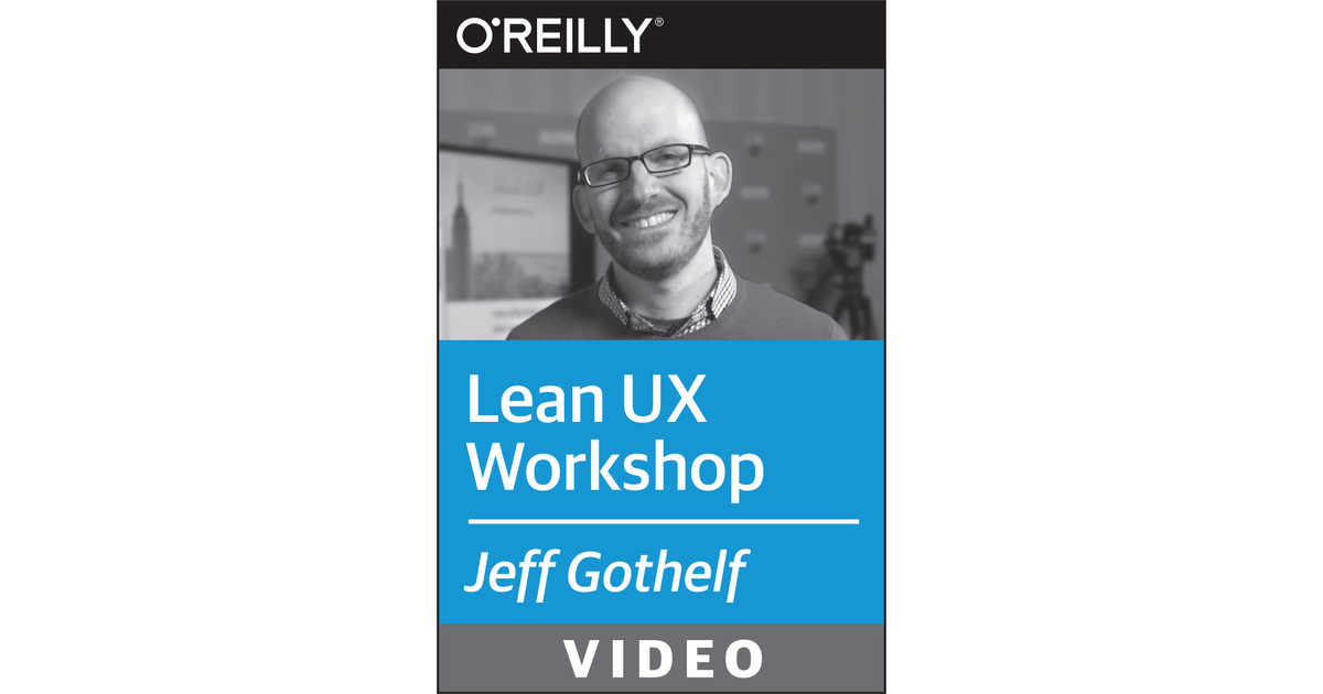 Lean UX Workshop [Video]