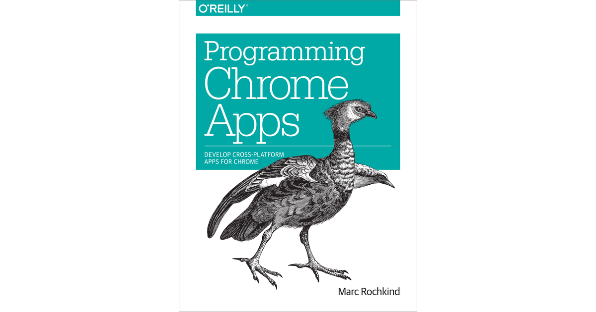 1. Your First Chrome App - Programming Chrome Apps [Book]