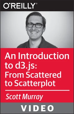 An Introduction to d3.js: From Scattered to Scatterplot