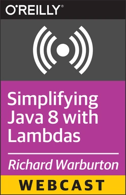 Simplifying Java 8 with Lambdas