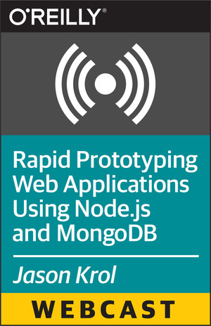 Rapid Prototyping Web Applications Using Node.js and MongoDB