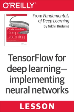 TensorFlow for deep learning—implementing neural networks