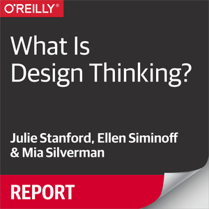 What Is Design Thinking?