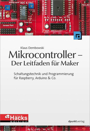 Mikrocontroller – Der Leitfaden für Maker