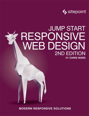 Jump Start Responsive Web Design, 2nd Edition
