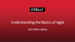 Understanding the Basics of Agile