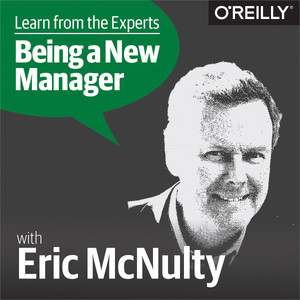 Learn from the Experts about Being a New Manager: Eric McNulty
