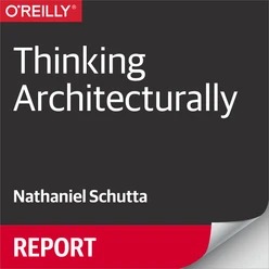 Thinking Architecturally