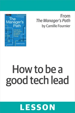 How to be a good tech lead