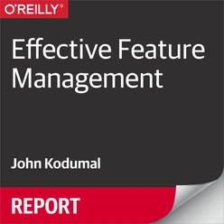 Effective Feature Management