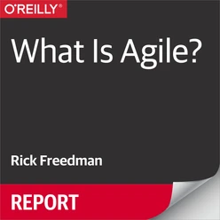 What Is Agile?