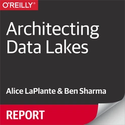 Architecting Data Lakes