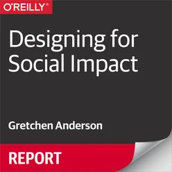 Designing for Social Impact
