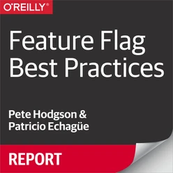 Feature Flag Best Practices