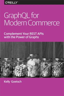 GraphQL for Modern Commerce
