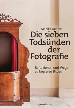 Die sieben Todsünden der Fotografie