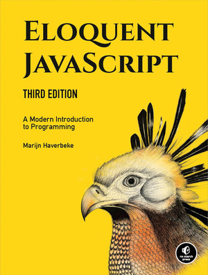 Eloquent JavaScript, 3rd Edition