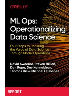 ML Ops: Operationalizing Data Science