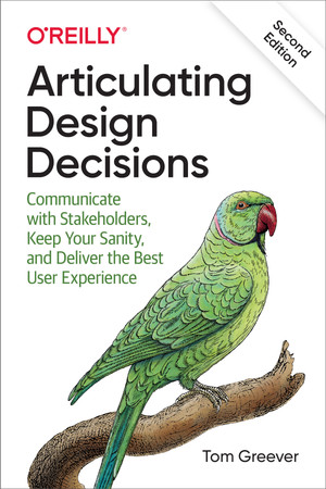 Articulating Design Decisions, 2nd Edition
