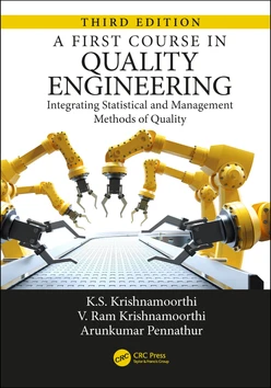 A First Course in Quality Engineering, 3rd Edition