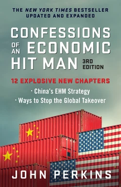 Confessions of an Economic Hit Man, 3rd Edition, 3rd Edition