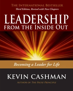 Leadership from the Inside Out, 3rd Edition