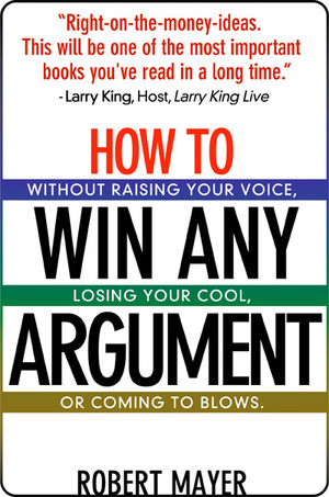 How to Win Any Argument