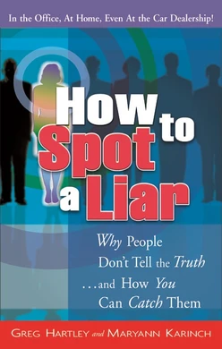 How to Spot a Liar