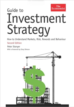 Guide to Investment Strategy: How to Understand Markets, Risk, Rewards and Behaviour