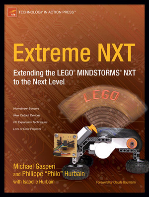 Extreme NXT: Extending the LEGO MINDSTORMS NXT to the Next Level