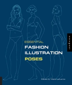 Essential Fashion Illustration: Poses