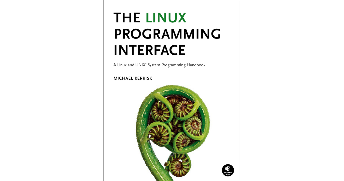 The Linux Programming Interface [Book]