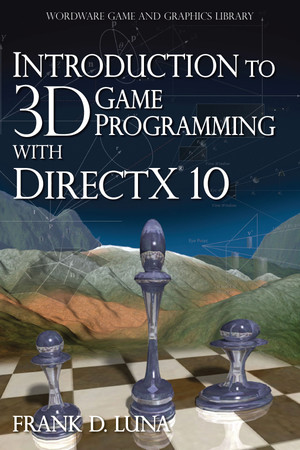 Introduction to 3D Game Programming with DirectX 10