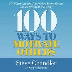 100 Ways to Motivate Others