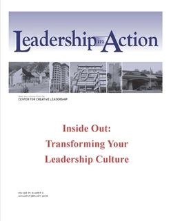 Leadership in Action: Inside Out: Transforming Your Leadership Culture