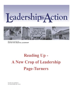 Leadership in Action: Reading Up - A New Crop of Leadership Page-Turners
