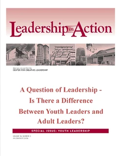 Leadership in Action: A Question of Leadership - Is There a Difference Between Youth Leaders and Adult Leaders?